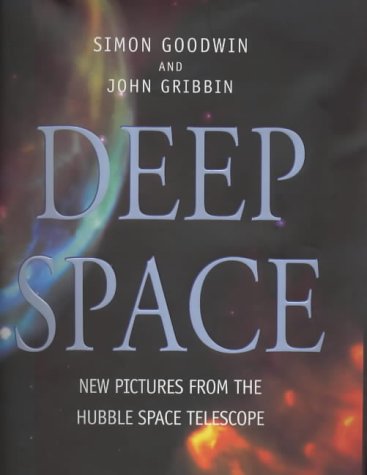 Stock image for Deep Space: New Pictures from the Hubble Space Telescope for sale by MusicMagpie