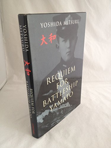 9780094797802: Requiem for Battleship Yamato (History and Politics)