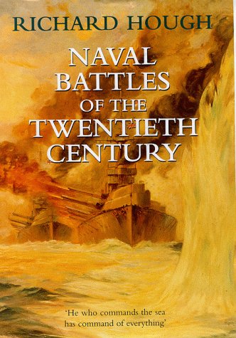 9780094799103: Naval Battles of the Twentieth Century (History and Politics)
