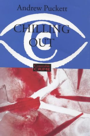 Stock image for Chilling Out (Constable crime) for sale by AwesomeBooks