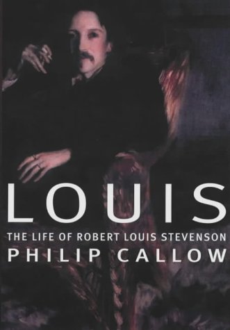 Beispielbild fr Louis: The Life of Robert Louis Stevenson zum Verkauf von WorldofBooks