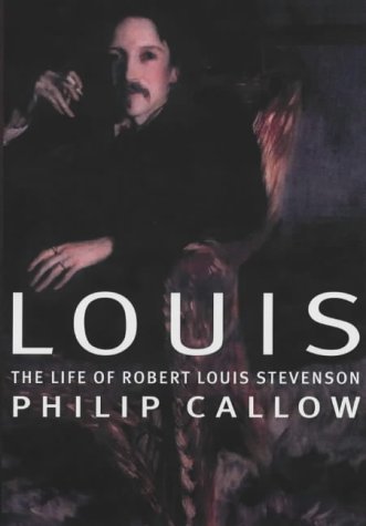 LOUIS A LIFE OF ROBERT LOUIS STEVENSON