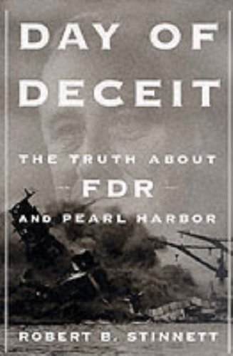 9780094803206: Day of Deceit: The Truth about FDR and Pearl Harbor