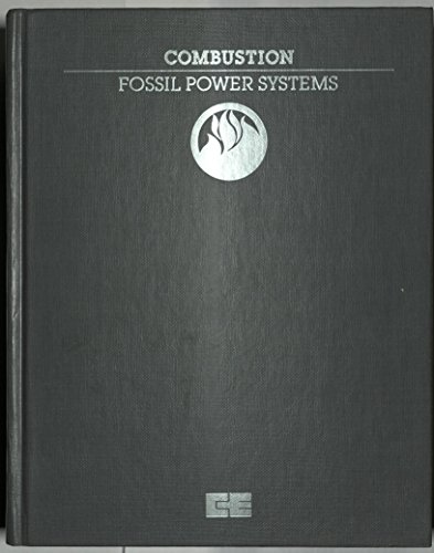 Beispielbild fr Combustion Fossil Power Systems 3RD Edition zum Verkauf von Better World Books
