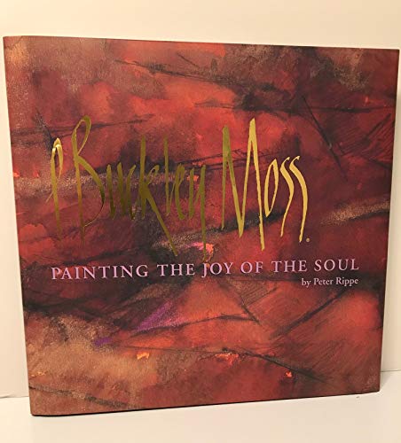 Beispielbild fr P. Buckley Moss: Painting the Joy of the Soul zum Verkauf von ThriftBooks-Atlanta