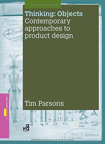 9780097829418: Thinking Objects: Contemporary Approaches to Product Design