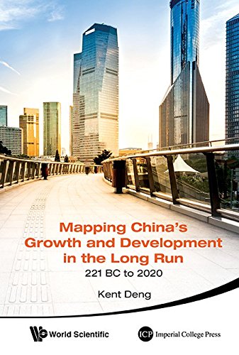 9780097898117: Mapping China's Growth And Development In The Long Run, 221 BC To 2020
