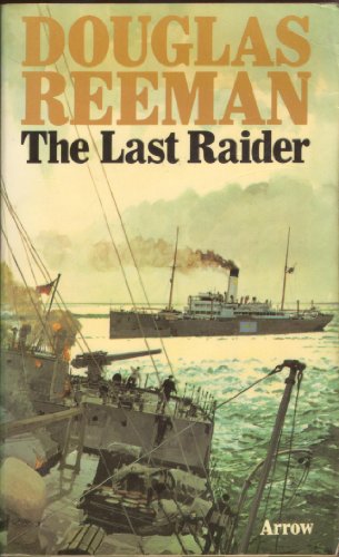 Beispielbild fr The Last Raider zum Verkauf von Better World Books: West