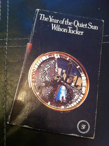 Beispielbild fr Year of the Quiet Sun zum Verkauf von HPB Inc.
