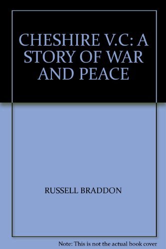 Cheshire V. C.: a Story of War and Peace