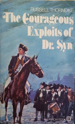 Imagen de archivo de The Courageous Exploits of Doctor Syn a la venta por WorldofBooks