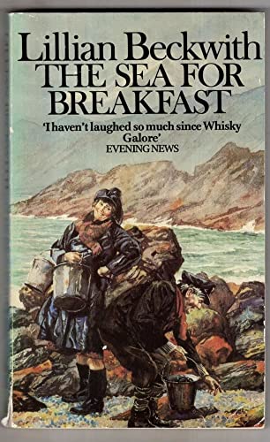 Sea For Breakfast (9780099066507) by Beckwith, Lillian