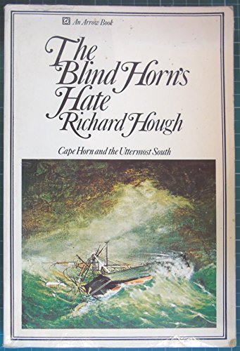 Stock image for Blind Horn's Hate: Cape Horn and the Uttermost South for sale by WorldofBooks