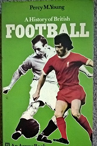 Stock image for History of British Football for sale by WorldofBooks
