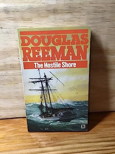 Stock image for The Hostile Shore for sale by RIVERLEE BOOKS
