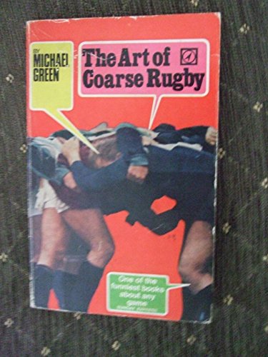 Beispielbild fr The Art of Coarse Rugby zum Verkauf von AwesomeBooks
