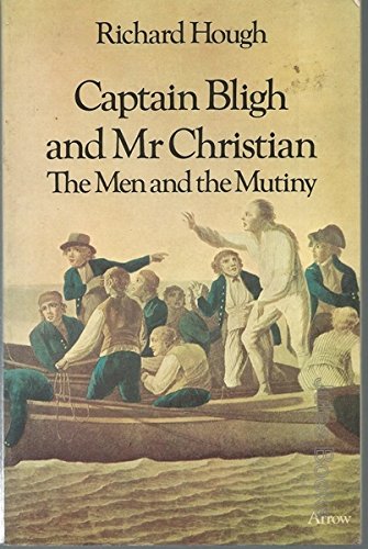 Beispielbild fr Captain Bligh and Mr.Christian: The Men and the Mutiny zum Verkauf von WorldofBooks