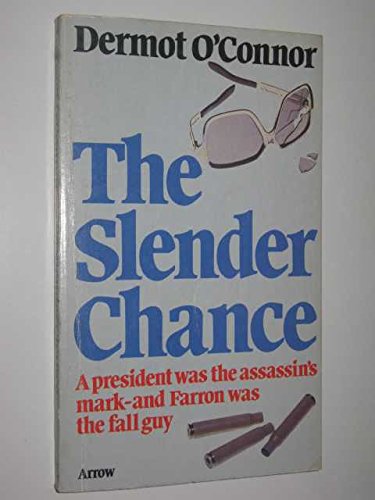 9780099098607: The Slender Chance