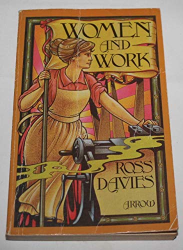 9780099107101: Women and Work