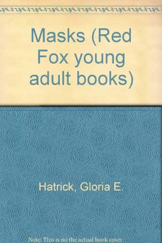 Beispielbild fr Masks (Red Fox young adult books) zum Verkauf von Goldstone Books