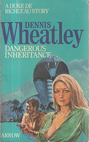 9780099114901: DANGEROUS INHERITANCE.