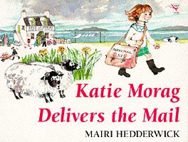 Stock image for Katie Morag Delivers Mail for sale by ThriftBooks-Dallas