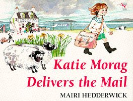 9780099118619: Katie Morag Delivers the Mail (Red Fox picture books)