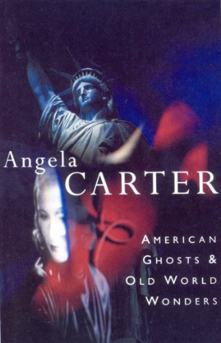 9780099133711: American Ghosts & Old World Wonders