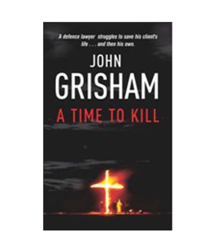 Imagen de archivo de A Time To Kill: John Grisham (Jake Brigance, 1) a la venta por Versandantiquariat Felix Mcke