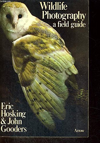 Stock image for Wildlife Photography: A Field Guide for sale by Isle of Books
