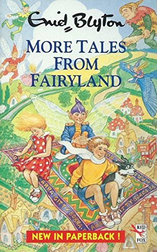 Stock image for More Tales From Fairyland (Red Fox Younger Fiction) for sale by AwesomeBooks