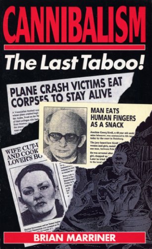 9780099140818: Cannibalism: The Last Taboo