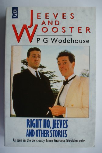 Right Ho, Jeeves and Other Stories (FRY AND LAURIE TV SERIES COVER)
