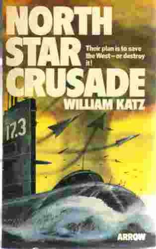 9780099142607: North Star Crusade