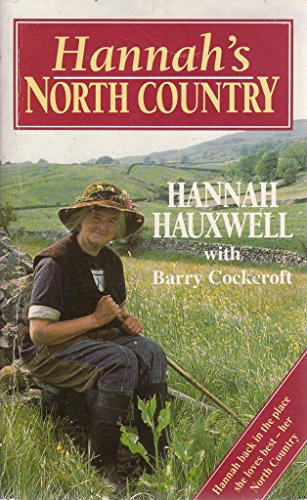 9780099149019: Hannah's North Country
