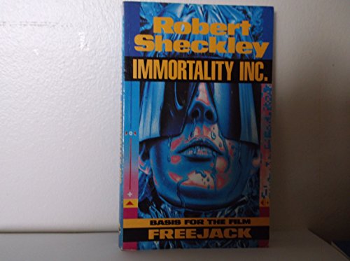 9780099157410: Immmortality Inc.: The Basis for the Film "Freejack"