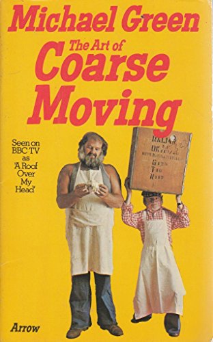 Stock image for Art of Coarse Moving for sale by WorldofBooks