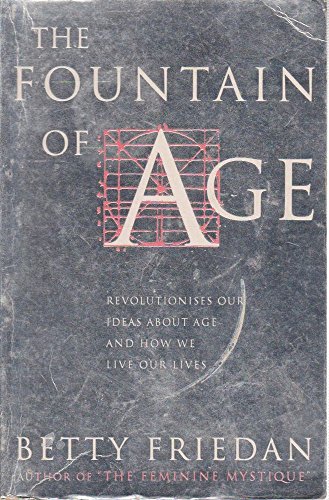 Imagen de archivo de The Fountain of Age a la venta por WorldofBooks