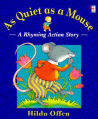 Stock image for As Quiet as a Mouse for sale by Wonder Book