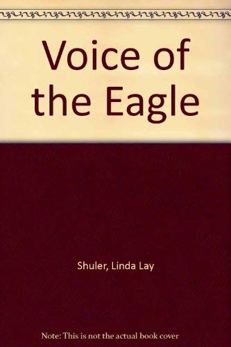 Beispielbild fr Voice of the Eagle zum Verkauf von Better World Books Ltd