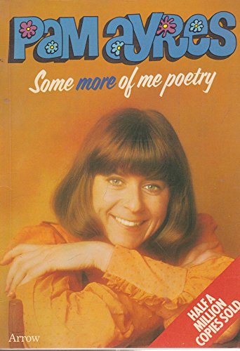 9780099180104: Some More of Me Poetry