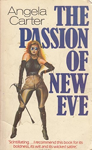 9780099180609: Passion of New Eve