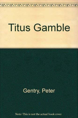 9780099182801: Titus Gamble