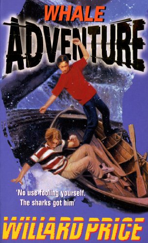 Whale Adventure (Red Fox Older Fiction) - Willard Price