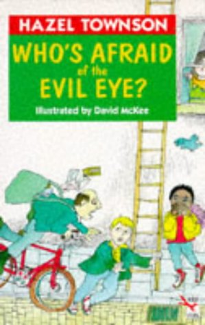9780099185413: Who's Afraid of the Evil Eye?