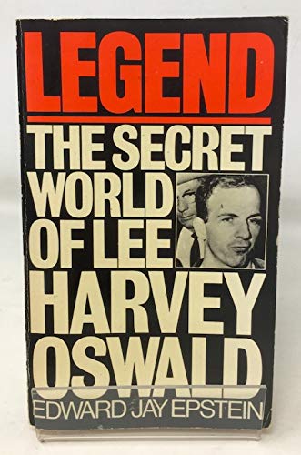 9780099186502: Legend: Secret World of Lee Harvey Oswald