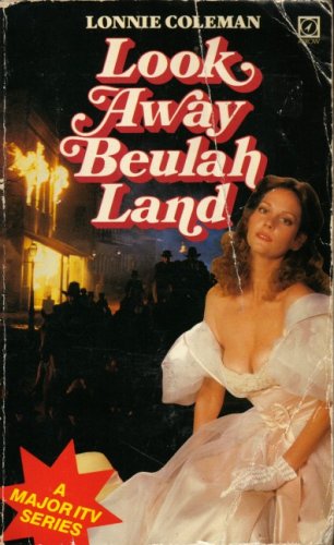 Stock image for Look Away, Beulah Land for sale by WorldofBooks