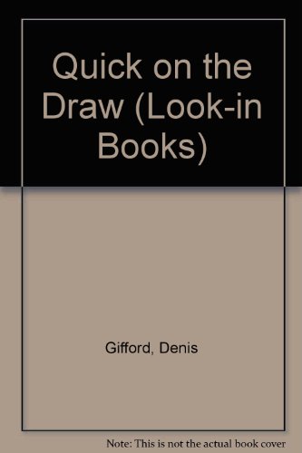 9780099188209: Quick on the Draw (Look-in Books)