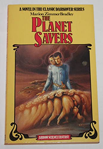 Stock image for The Planet Savers (Darkover S.) for sale by Allyouneedisbooks Ltd