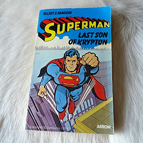 Stock image for Superman: Last Son of Krypton for sale by WorldofBooks
